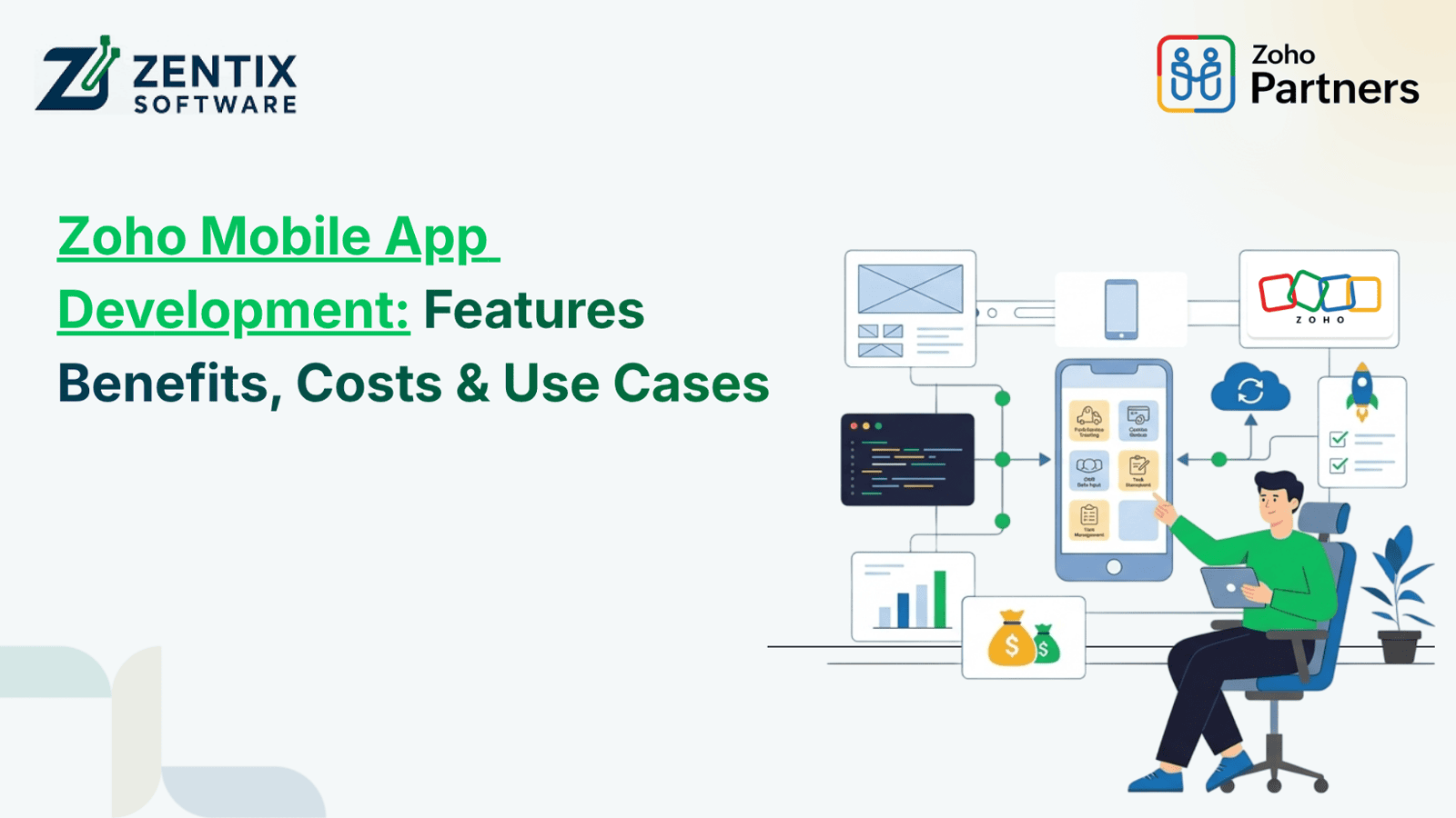 Zoho Mobile App Development: Features, Benefits, Costs & Use Cases